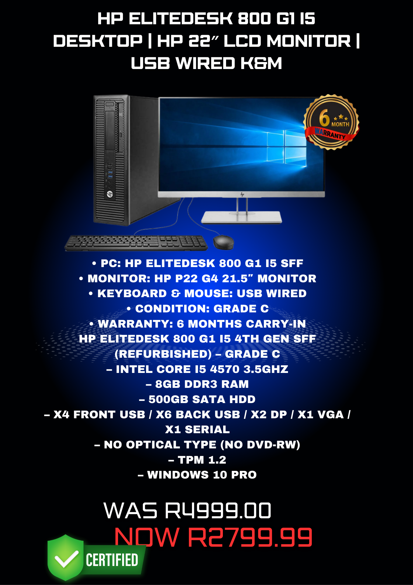 HP EliteDesk 800 G1 i5 Desktop | HP 22″ LCD Monitor | USB Wired K&M
