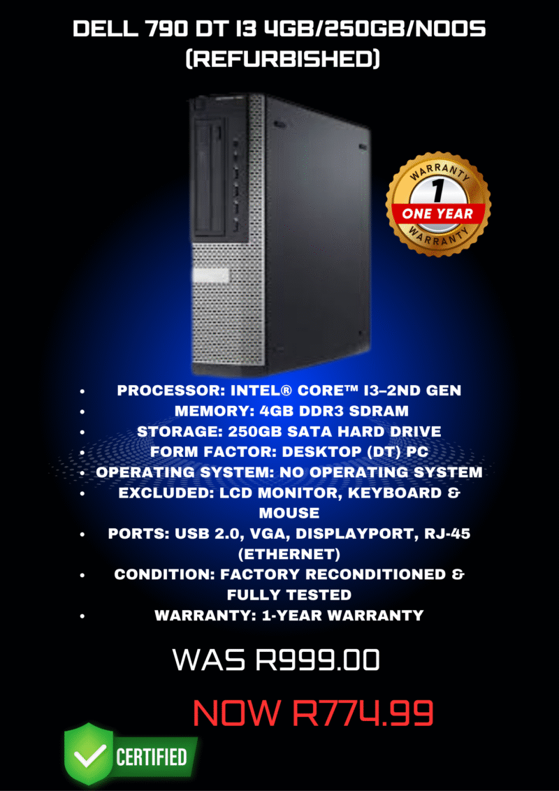 DELL 790 DT I3 4GB/250GB/NOOS  (Refurbished)